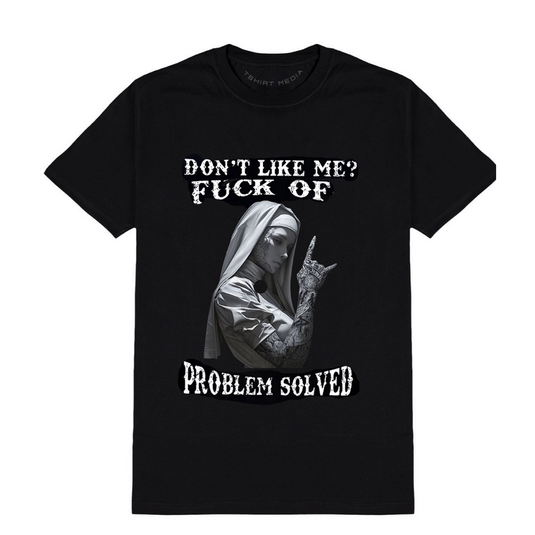 Тениска на  Don't Like Me? F**k Off